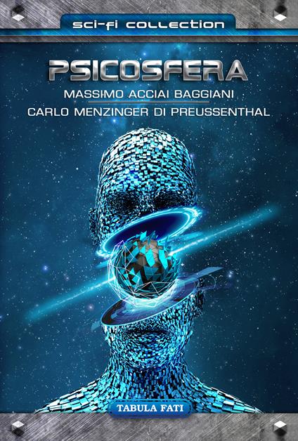Psicosfera - Massimo Acciai Baggiani,Carlo Menzinger - copertina