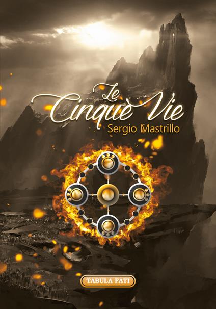 Le cinque vie - Sergio Mastrillo - copertina