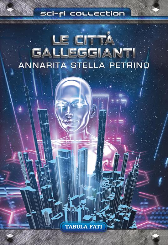 Le città galleggianti - Annarita Stella Petrino - copertina