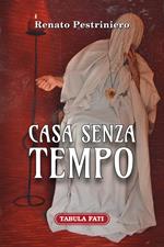 Casa senza tempo