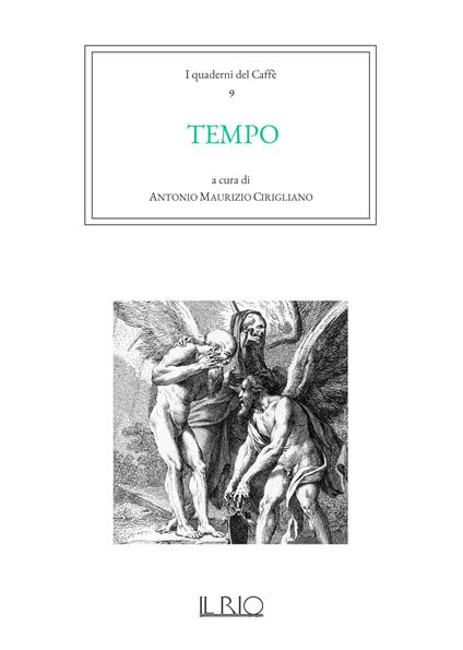 I quaderni del caffè. Vol. 9: Tempo. - copertina