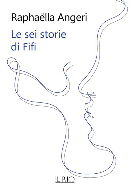 Le sei storie di Fifi - Raphaëlla Angeri - copertina