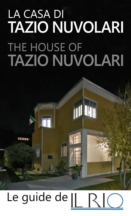 La casa di Tazio Nuvolari-The house of Tazio Nuvolari. Ediz. bilingue - Giulio Girondi - copertina