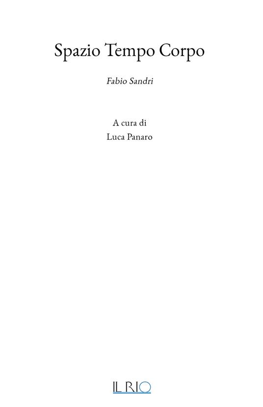 Spazio tempo corpo. Fabio Sandri. Ediz. illustrata - copertina