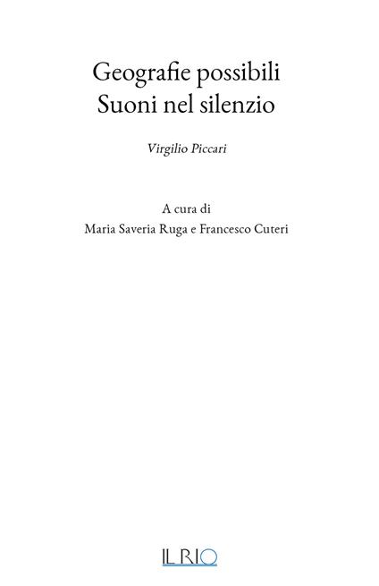 Geografie possibili. Suoni nel silenzio. Virgilio Piccari. Ediz. illustrata - copertina