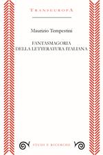 Fantasmagoria della letteratura italiana