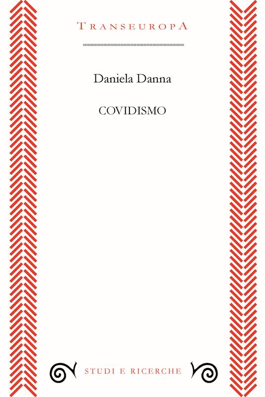 Covidismo - Daniela Danna - copertina