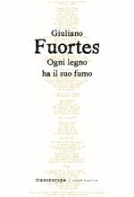 Ogni legno ha il suo fumo