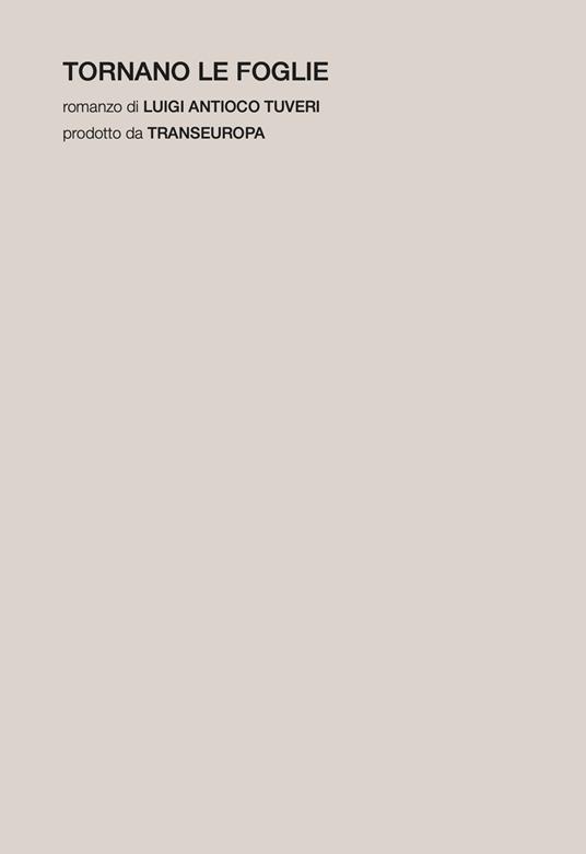 Tornano le foglie - Luigi Antioco Tuveri - copertina