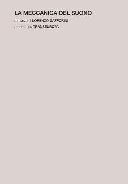 La meccanica del suono - Lorenzo Gafforini - copertina