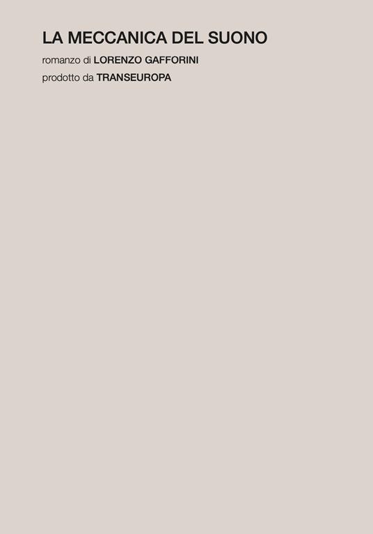 La meccanica del suono - Lorenzo Gafforini - copertina