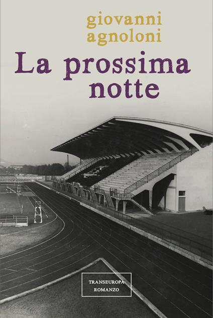 La prossima notte - Giovanni Agnoloni - copertina