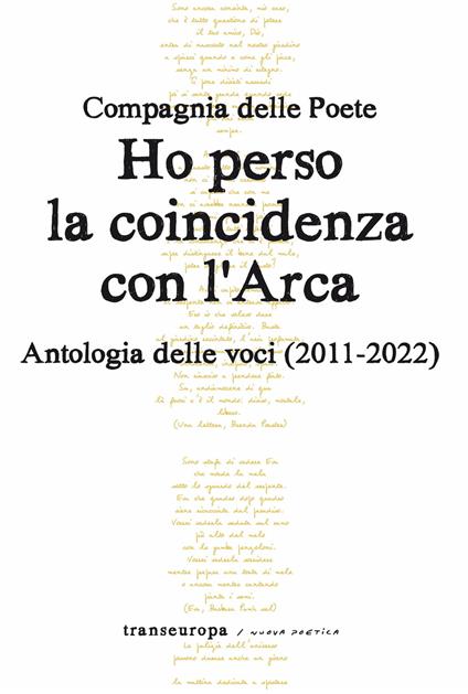 Ho perso la coincidenza con l'Arca. Antologia delle voci (2011-2022) - Compagnia delle Poete - copertina