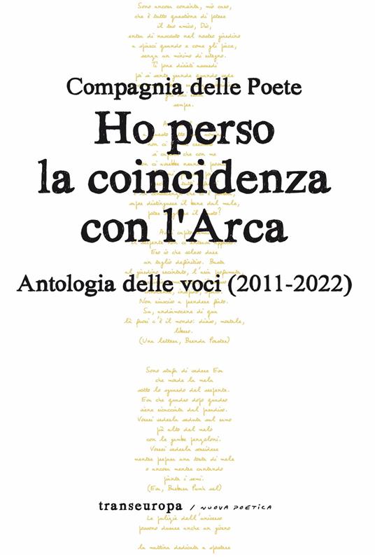 Ho perso la coincidenza con l'Arca. Antologia delle voci (2011-2022) - Compagnia delle Poete - copertina