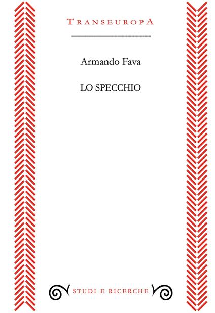 Lo specchio - Armando Fava - copertina