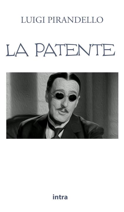 La patente - Luigi Pirandello - copertina