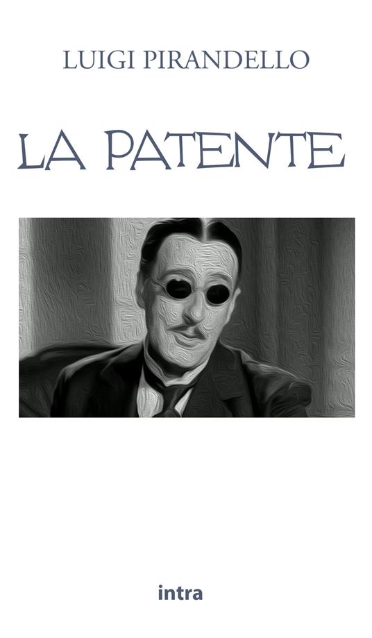 La patente - Luigi Pirandello - copertina