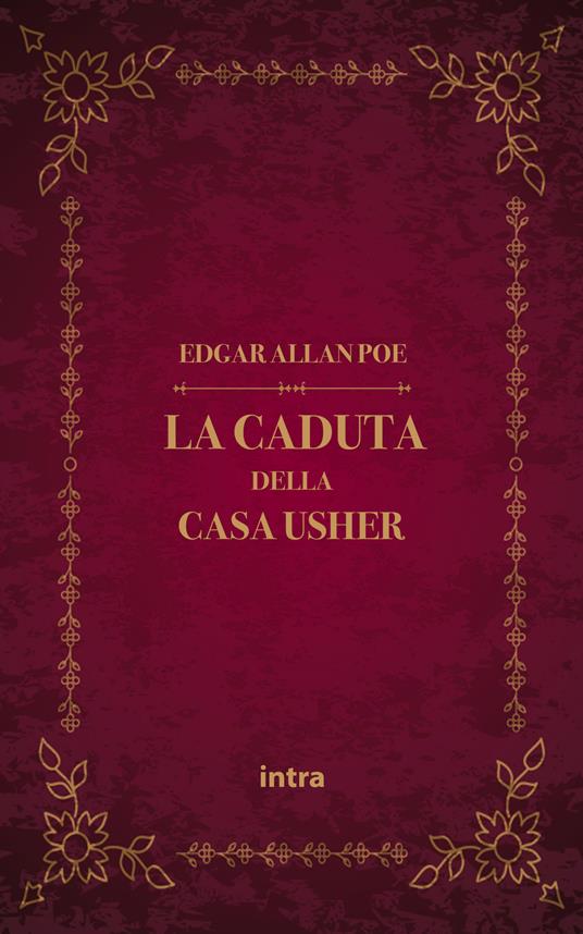 La caduta della casa Usher. Ediz. italiana e inglese - Edgar Allan Poe - copertina