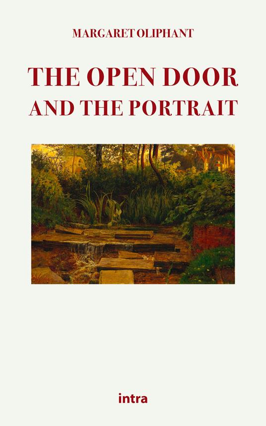 The open door and the portrait - Margaret Oliphant - copertina