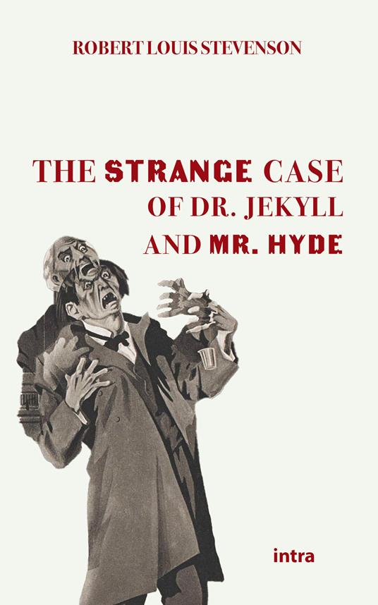 The strange case of Dr Jekyll and Mr Hyde - Robert Louis Stevenson - copertina