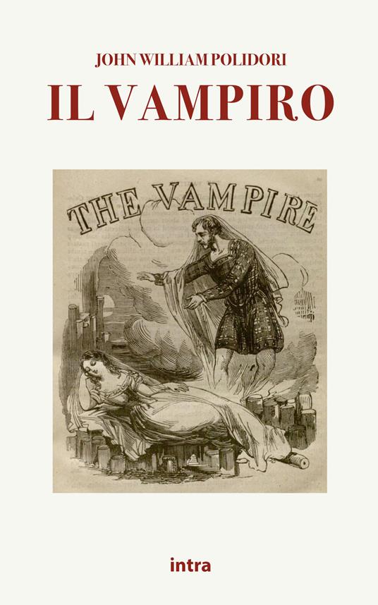 Il vampiro. Ediz. italiana e inglese - John William Polidori - copertina