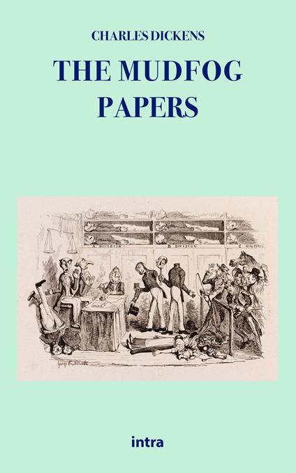 The Mudfog papers - Charles Dickens - copertina
