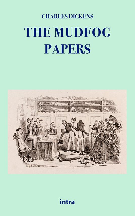 The Mudfog papers - Charles Dickens - copertina