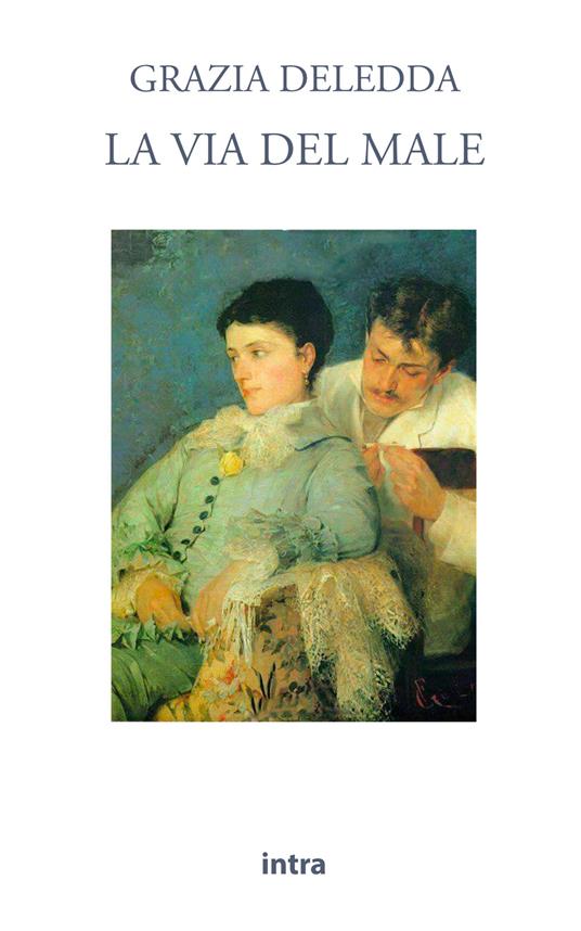 La via del male - Grazia Deledda - copertina