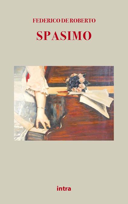 Spasimo - Federico De Roberto - copertina