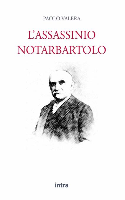L' assassinio Notarbartolo - Paolo Valera - copertina
