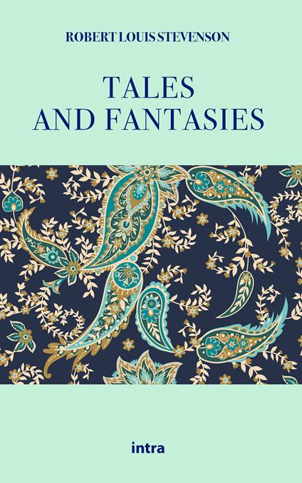 Tales and fantasies - Robert Louis Stevenson - copertina