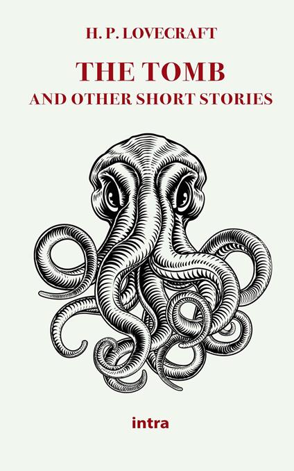 The tomb and other short stories - Howard P. Lovecraft - copertina