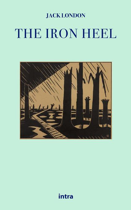 The iron heel - Jack London - copertina