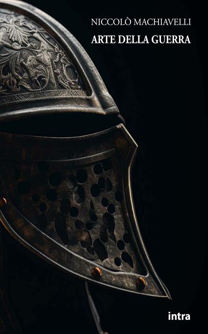 Arte della guerra - Niccolò Machiavelli - copertina