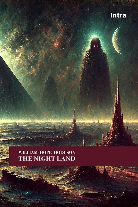 The night land - William Hope Hodgson - copertina