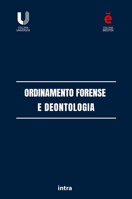 Ordinamento forense e deontologia - copertina