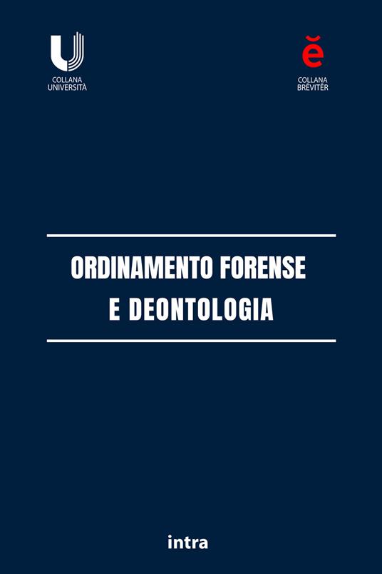 Ordinamento forense e deontologia - copertina
