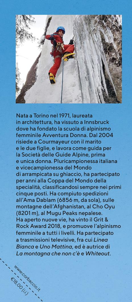 Dal tetto di casa vedo il mondo. Riflessioni di una donna guida alpina per le sue figlie sull'importanza di coltivare i propri sogni - Anna Torretta - 3