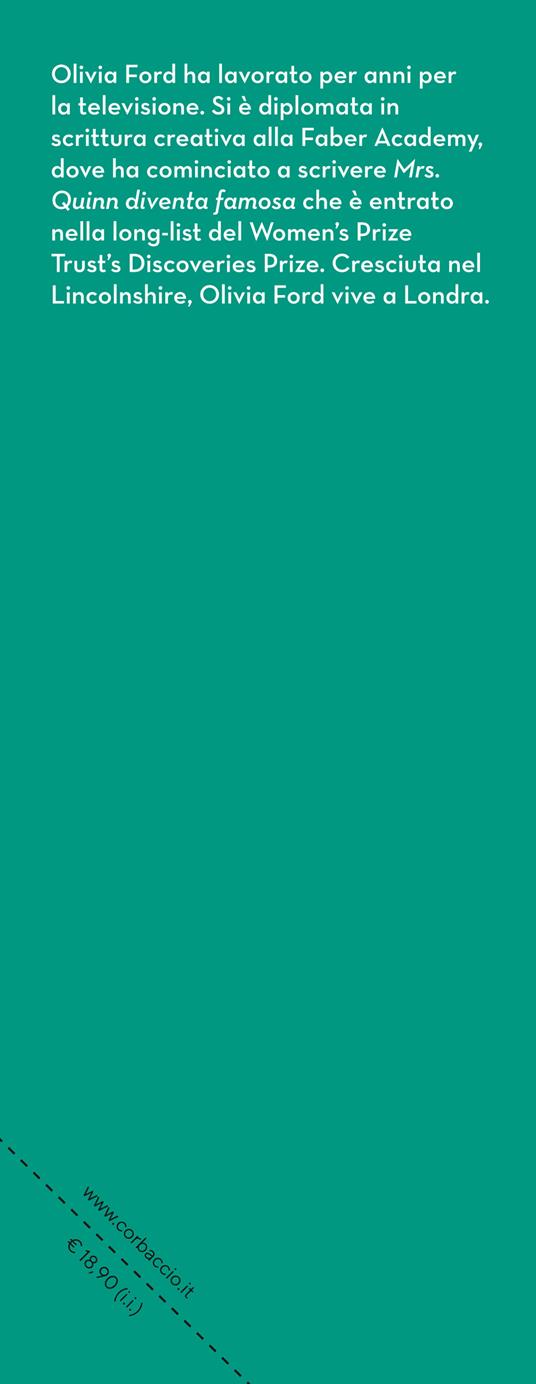 Mrs. Quinn diventa famosa. Ogni vita ha un ingrediente segreto - Olivia Ford - 3