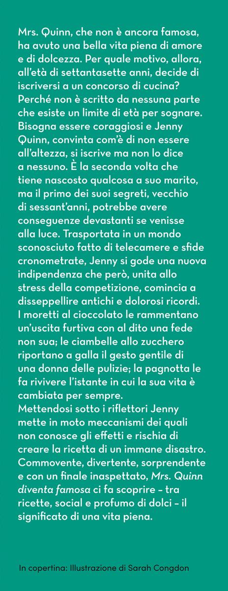 Mrs. Quinn diventa famosa. Ogni vita ha un ingrediente segreto - Olivia Ford - 4