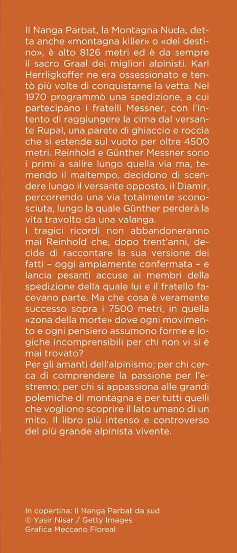 La montagna nuda. Il Nanga Parbat, mio fratello, morte e solitudine - Reinhold Messner - 4