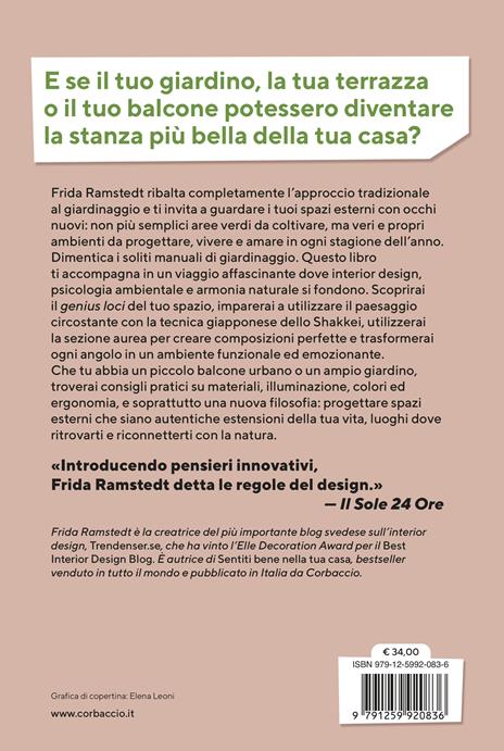 Verde da vivere. Come trasformare balconi, terrazze e giardini in spazi che ti fanno stare bene - Frida Ramstedt - 2