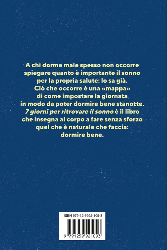 7 giorni per ritrovare il sonno. Un programma semplice ed efficace per combattere l'insonnia - Aric A. Prather - 2