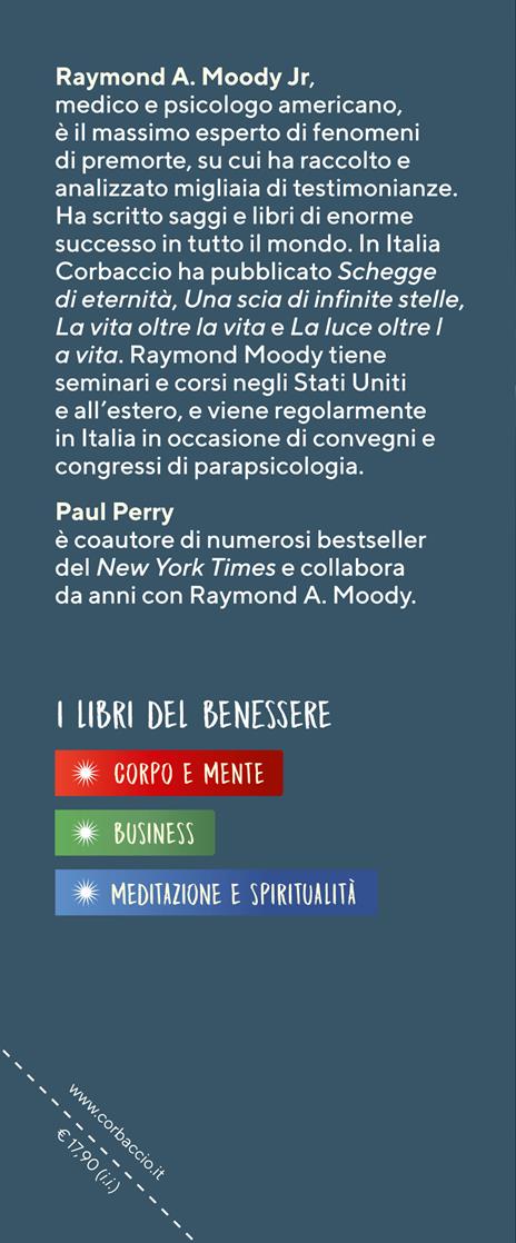 7 ragioni per credere nella vita oltre la vita - Raymond A. jr. Moody - 3