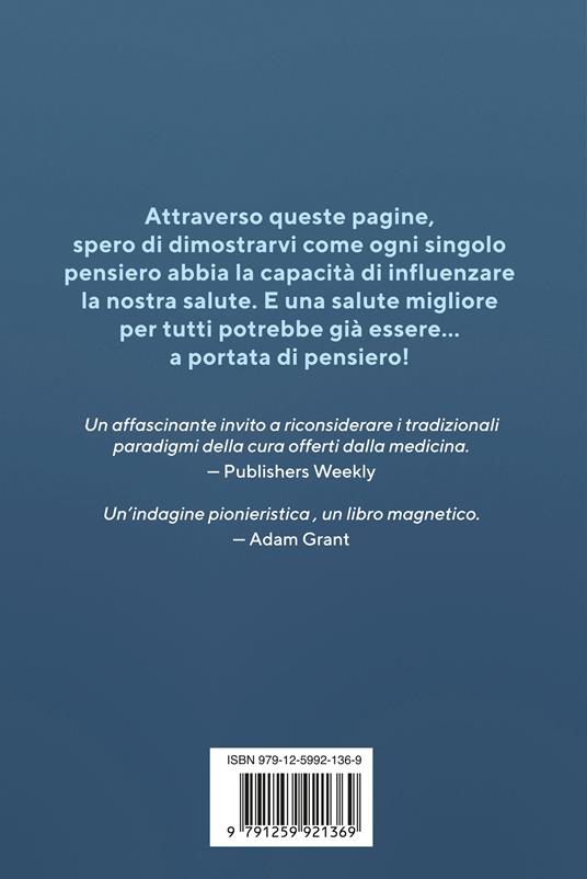 Il corpo consapevole. Come trovare la via alla «salute cronica» - Ellen J. Langer - 2