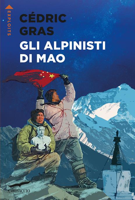 Gli alpinisti di Mao - Cédric Gras - copertina