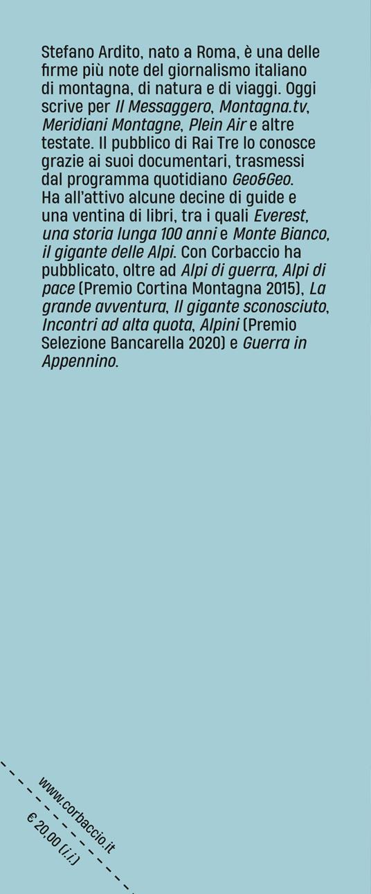 Alpi di guerra, Alpi di pace. Luoghi, volti e storie della grande guerra sulle Alpi - Stefano Ardito - 3