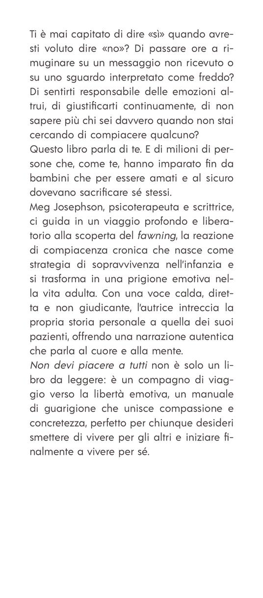 Non devi piacere a tutti - Meg Josephson - 4