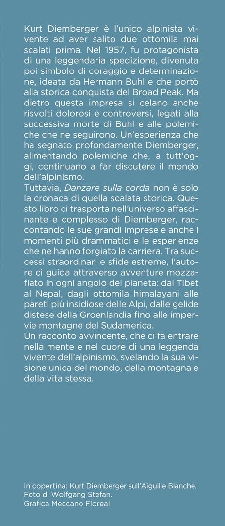 Danzare sulla corda. Storie della mia vita - Kurt Diemberger - 4
