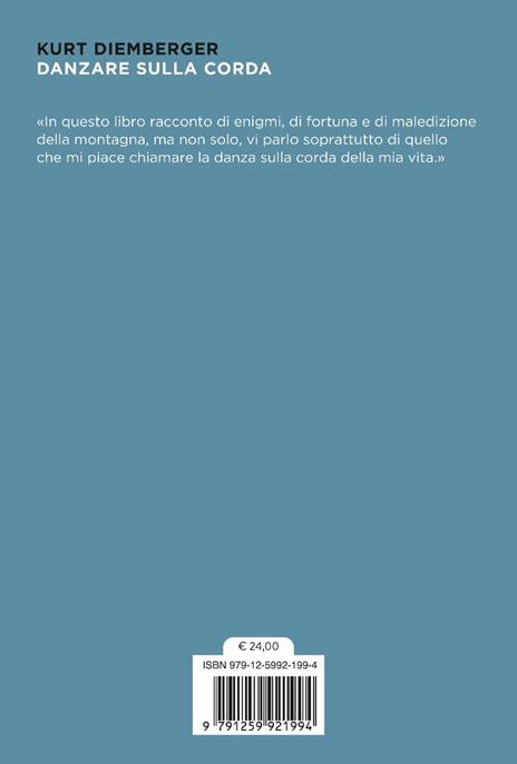Danzare sulla corda. Storie della mia vita - Kurt Diemberger - 5